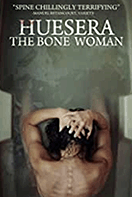 Huesera - The Bone Woman